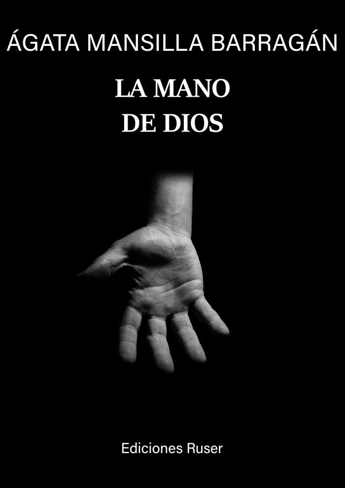Portada La Mano de Dios - Ágata Mansilla Barragán